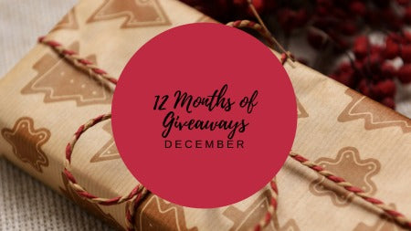 12 Months of Giveaways - December!
